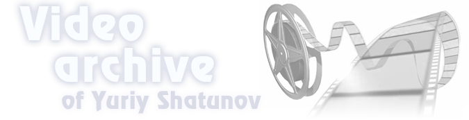 Video Archive of Yuriy Shatunov